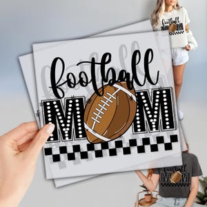 Football Mom DTF Transfer, Heat Press Transfers, Football Season Dtf, Direct To Film, Ready to Press DTF Transfers, Sports Heat Press