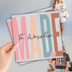 Made to Worship Dtf, Christian Gifts, Ready to Press DTF Transfers, Bible Verse Gifts, Direct To film, Faith Over Fear Dtf