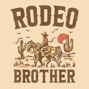 Rodeo Brother PNG,Cowboy Cowgirl Birthday Family Design,cowgirl png,cowgirl,western cowgirl png,cowgirl boots png