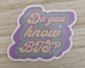 BTS Suga Do You Know BTS Sticker