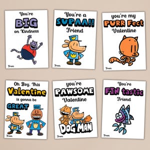 May include: Six Valentine's Day cards with cartoon characters and fun text. The cards feature phrases like "You're BIG on Kindness" and "You're a SUPAA!! Friend." Each card has a "From" line.