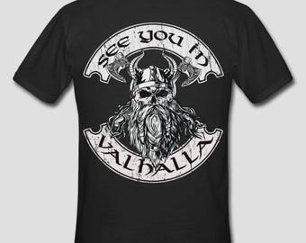 See you in VALHALLA Shirt Thor Vikings Ragnar Odin Wodan Viking T-shirt #A11
