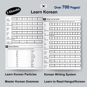 Könnte beinhalten: Ein schwarz-weißes Arbeitsbuch mit dem Titel "Lernen Sie Koreanisch" und dem Text "Über 700 Seiten!" Das Arbeitsbuch enthält Lektionen zu koreanischer Vokabeln, Grammatik und Schrift. Das Arbeitsbuch enthält auch einen Abschnitt über koreanische Partikel.