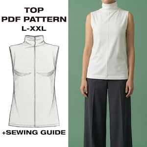 May include: A white sleeveless turtleneck top and dark gray wide-leg pants. The image also shows a PDF pattern of the top with the text "TOP PDF PATTERN L-XXL +SEWING GUIDE". The top has a vertical seam down the front.