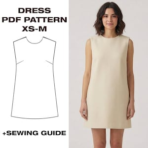 May include: A sleeveless, cream-colored dress with a round neckline. The dress is shown on a person and is paired with a PDF pattern and sewing guide. The pattern is for sizes XS-M. The text "DRESS PDF PATTERN XS-M + SEWING GUIDE" is visible.
