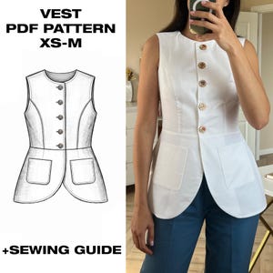 May include: A white sleeveless vest with a round neckline, five decorative buttons down the front, and two patch pockets. The image includes a technical sketch and the text VEST PDF PATTERN XS-M + SEWING GUIDE, showing a sewing project design.