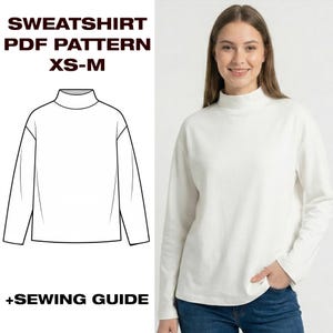 Puede incluir: Una sudadera blanca de manga larga con cuello alto. La imagen incluye un dibujo lineal de la sudadera y el texto "SWEATSHIRT PDF PATTERN XS-M + SEWING GUIDE". Una persona lleva la sudadera.