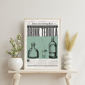 Drink Tequila Art Print | Tequila Art Print | Tequila Wall Art | Bar Cart Decor | Newspaper | Kitchen Decor | Alcohol Poster | Customizable