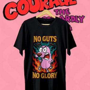 No Guts No Glory Courage the Cowardly Dog T-Shirt, Retro Cartoon Tee, Unisex Graphic Tee, Funny Trendy Shirt Cartoon Network character