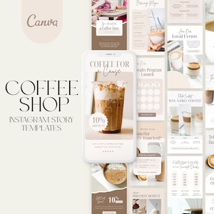 May include: A collection of Instagram story templates for a coffee shop. The templates feature images of coffee drinks, text overlays, and graphics. Some of the templates include text such as "Coffee for a Cause", "Join Our Local Events", and "Photo Contest: Win a Free Coffee!"