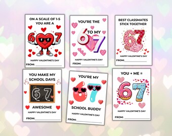 67 Valentine's Day Card for Kids, Editable Funny 67 Meme Valentines Card, Non Candy Classroom Valentine Printable, Gen Z Alpha Valentines