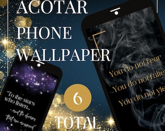 ACOTAR Quote Phone Wallpaper Bundle | 6 Iconic & Memorable Digital Backgrounds | Instant Download