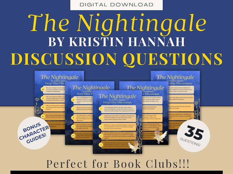 May include: A digital download for a book club discussion guide for the novel "The Nightingale" by Kristin Hannah. The guide includes 35 questions and bonus character guides. The image features a blue background with white text and a design of birds.