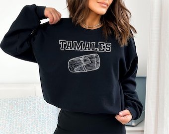 Sudadera de tamales, cuello redondo de comida mexicana, regalo para latinas