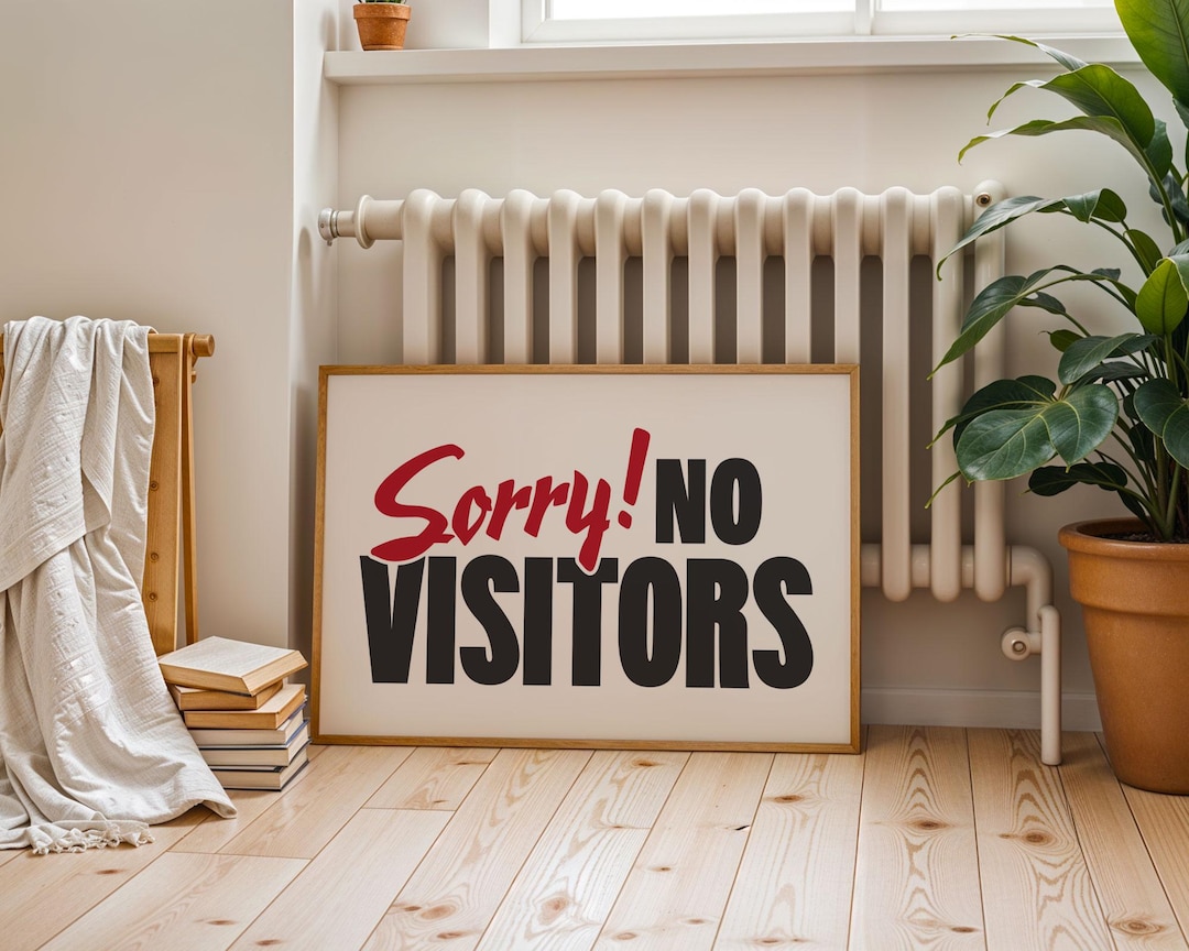 Welcomesign Sorry Sorry! No Visitors Print, Funny Welcome Sign, Retro-inspired Entry Way ...