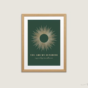 Boho You Are My Sunshine Wall Art, Gold Sunshine Print, Nursery Rhyme, Nursery Wall Art, Minimalist Nursery Print, Green Nursery, Court5