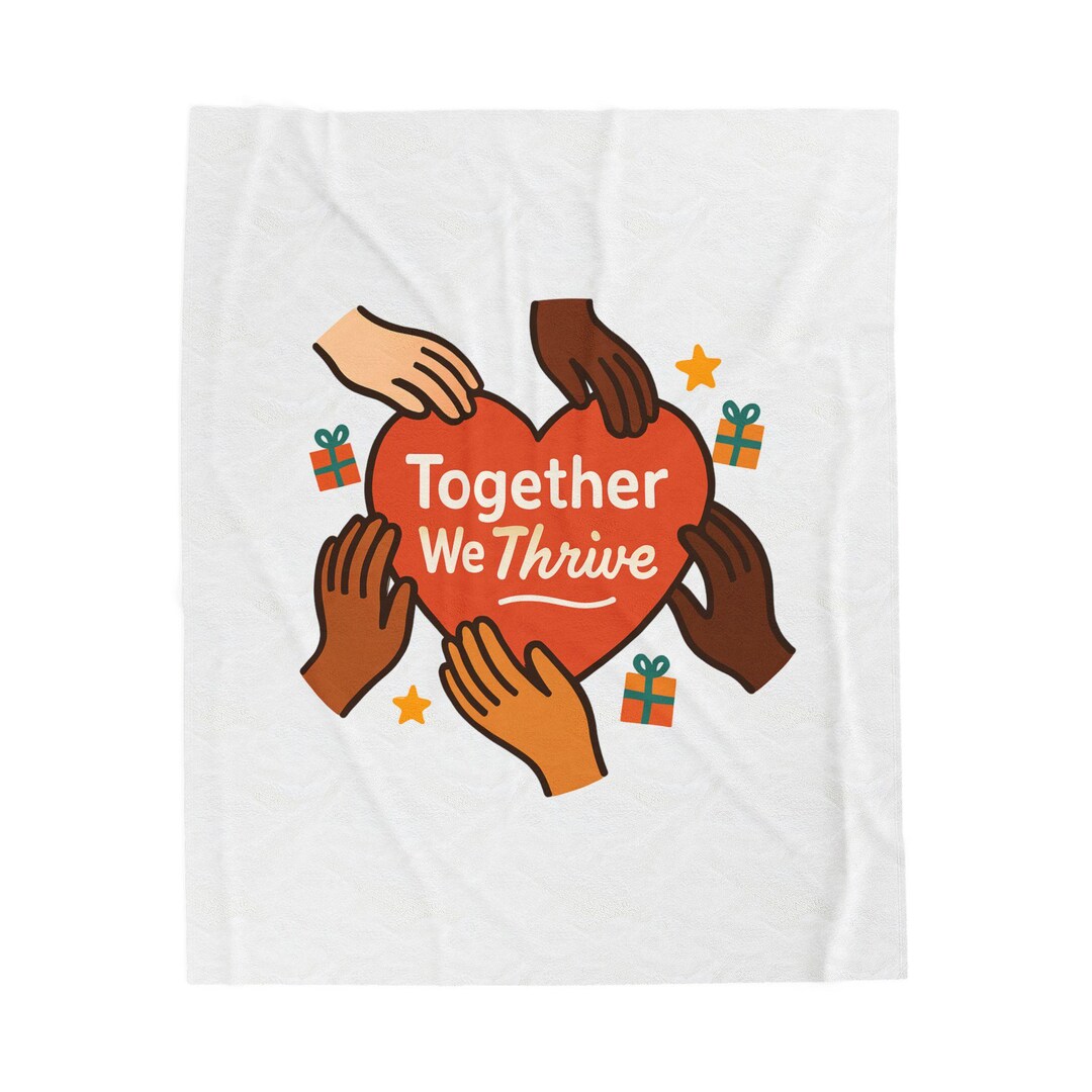 Together We Thrive Heart Velveteen Plush Blanket | Diverse Hands ...