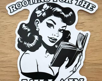 Rooting For The Villain Book Lovers  Vinyl Sticker