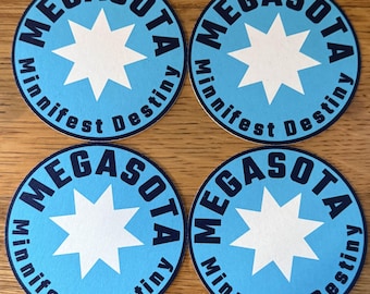 Megasota - Minnifest Destiny Coaster