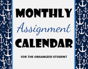 Anchors Away Monthly Assignment Calendar