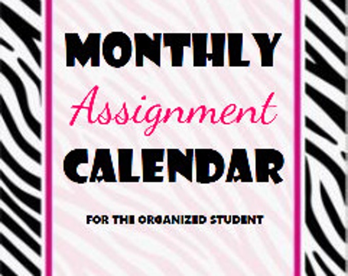 Zebratastic Monthly Assignment Calendar