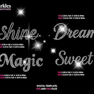 Op de afbeelding: Een digitaal sjabloon met de woorden Shine, Dream, Magic en Sweet in een witte strass-effect op een zwarte achtergrond. Elk woord bevat specifieke afmetingen in inches voor SS6 en SS10 maten. De tekst luidt Sparkles by Junetrain.