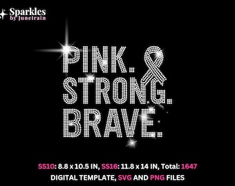Może przedstawiać: Czarny szablon cyfrowy z napisem "PINK. STRONG. BRAVE." w błyszczącej, przypominającej dżetony czcionce i różową wstążką. Dostępny w plikach SVG i PNG.