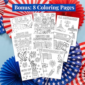 Puede incluir: Una colecci&oacute;n de ocho p&aacute;ginas para colorear con temas patri&oacute;ticos, incluyendo fuegos artificiales, banderas y la Estatua de la Libertad. Las p&aacute;ginas son en blanco y negro y presentan el texto "250th US Anniversary" y "4th of July". Abanicos de papel decorativos rojos, blancos y azules en el fondo.