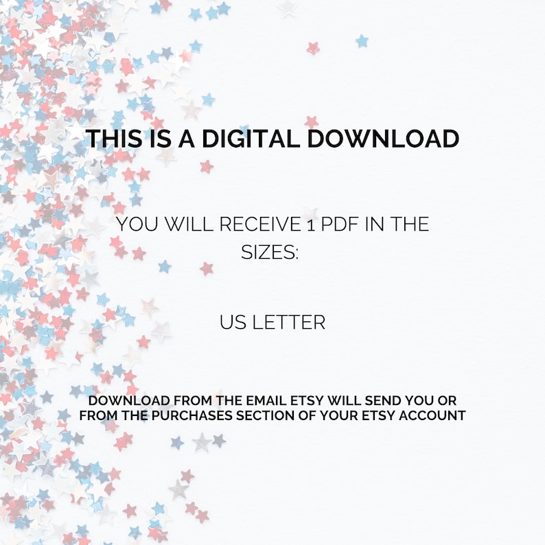 Puede incluir: Fondo blanco con confeti de estrellas rojas, blancas y azules dispersas. El texto dice: "THIS IS A DIGITAL DOWNLOAD." Tambi&eacute;n indica que el usuario recibir&aacute; un PDF en tama&ntilde;o US Letter, con instrucciones de descarga.