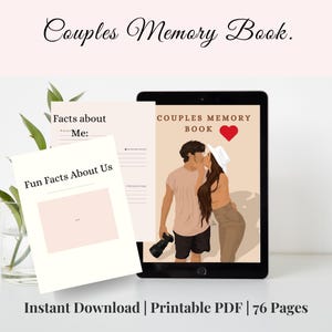 May include: A digital illustration of a couple kissing is displayed on a tablet, with a red heart above them. Beside the tablet are two pages titled "Facts about Me" and "Fun Facts About Us". The text "Couples Memory Book" is at the top.