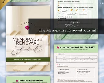 May include: A journal titled "The Menopause Renewal Journal" with a white cover and floral accents. The journal includes sections for intentions, reflections, and a mood tracker. The cover reads "Navigating Menopause with Mindfulness."