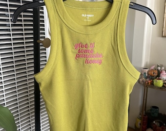 Embroidered Fitted Give it Some Panache Tank Top