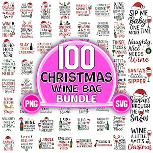 Puede incluir: Imagen con 100 diseños navideños para bolsas de vino. La imagen presenta frases e ilustraciones festivas, como "Sip Me Baby" y "Santa's Little Wino". Disponibles en formatos PNG y SVG.