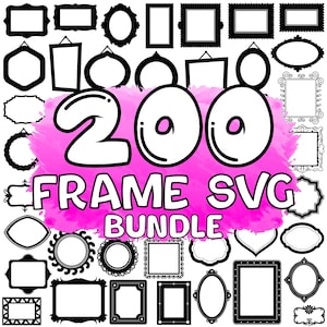 Może przedstawiać: Kolekcja 200 czarnych ramek SVG w różnych kształtach i stylach, w tym owalne, prostokątne i ozdobne ramki. Tekst "200 FRAME SVG BUNDLE" jest wyświetlany na różowym tle.