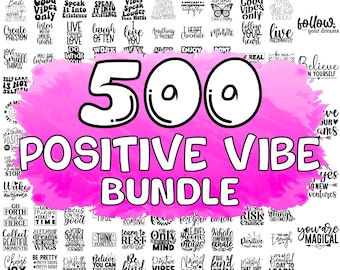 Positive Quotes SVG Bundle: Inspirational Designs (Digital Download)