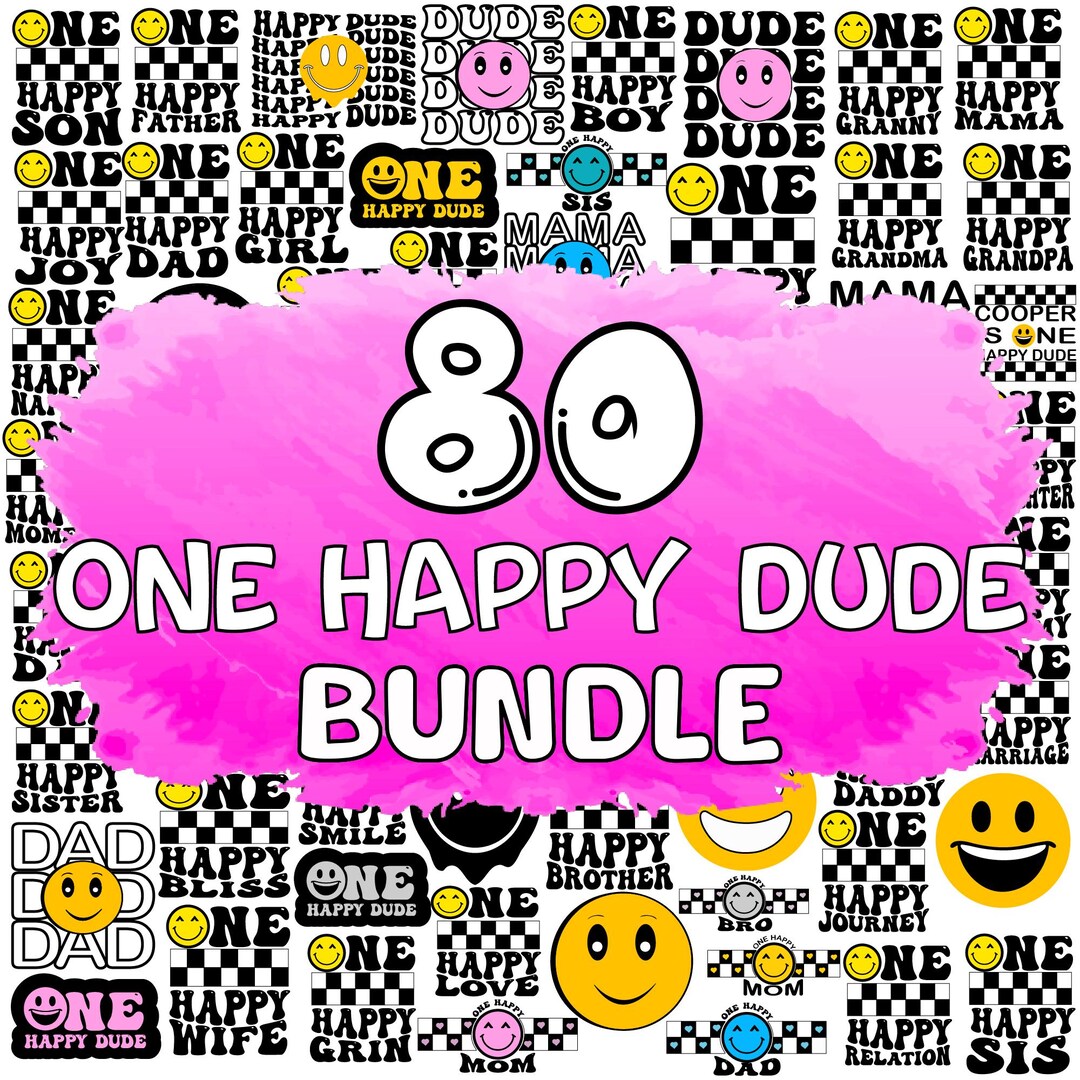 One Happy Dude SVG Bundle: Retro Smiley Face, First Birthday (digital ...