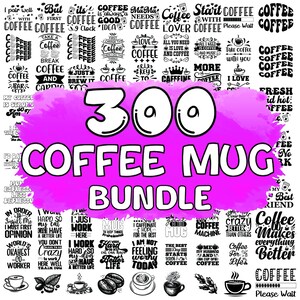 Coffee SVG Bundle: Funny Mug Quotes, Cricut Cut File