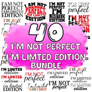 I&#39;m Not Perfect I&#39;m Limited Edition SVG PNG, Boho Inspirational Sleeve Shirt SVG, Love Yourself Svg, You Matter Always Svg, Positive Vibes