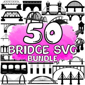 Bridge SVG Bundle, Bridge Svg, Bridge png, Bridge vector, Bridge clipart, Building Bridge svg, Bridge art, Bridge design, Cutfile, Digital