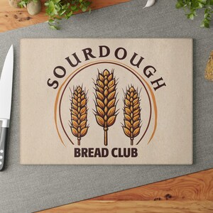 Tábua de corte de vidro para Sourdough Bread Club, decoração de cozinha, presente para amantes de comida, presente para amantes de pão, presente de cozinha, tábua de corte para Sourdough