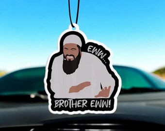 Ew Brother Ew Meme Car Air Freshener | Ew Brother Hanging Car Diffuser | Ew Brother Ew Freshie | Gift For New Drivers