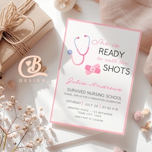 Nurse Graduation Party Invitation, She&#39;s Ready to Call the Shots, Medical School Graduation Invitation, Nursing Party Invite, Nursing Grad