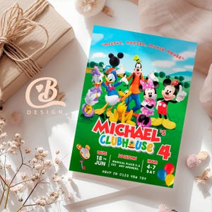 May include: A colorful invitation for a birthday party featuring Mickey Mouse and friends. The invitation has the text "Michael's Clubhouse 4" and includes the date, time, and location. The phrase "Meeska, Mooska, Mickey Mouse" is at the top.