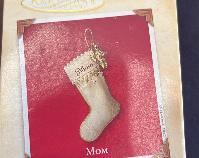 Hallmark Keepsake Mom Stocking Ornament 2002 Christmas Collectible
