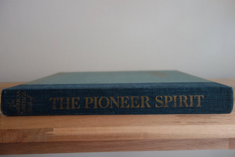 The American Heritage of The Pioneer Spirit image 5