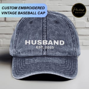 Custom Husband Baseball Cap Vintage Style Father&#39;s Day Dad Est. Marriage Date Groom Gift Husband Anniversary Present Personalized Hat