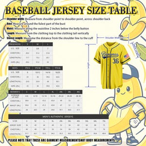May include: A baseball jersey size table featuring a yellow pinstriped jersey with the text Bananas and number 36. The chart includes measurement instructions for shoulder width, bust, waist, length, and sleeve length in inches for various sizes.