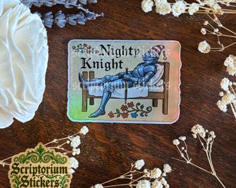Nighty Knight Medieval Meme Sticker | Medieval Art Sticker, Knight Sticker, Holographic Sticker, Medievalcore Sticker