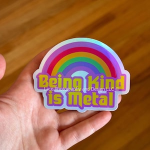 Being Kind is Metal Rainbow Sticker | Funny Sticker, Metal Sticker, Guitar Sticker, Music Sticker, Unique Gift, Heavy Metal