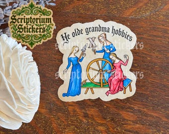 Ye Olde Grandma Hobbies Medieval Sticker | Medieval Marginalia Sticker, Sarcastic Medieval Sticker, Weird Medieval Guys, Medieval Torture